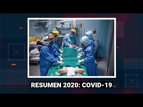 Resumen 2020: cronología del impacto de la COVID-19 en nuestro país