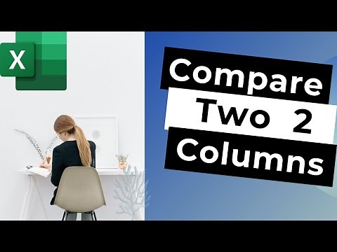 How to Compare two columns with Excel