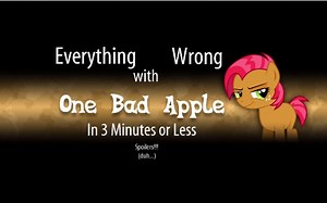 【字幕放送】Everything Wrong With One Bad Apple