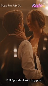 💥New Drama: Boss Let Me Go💥 Watch full episodes: https://website.kalostv.com/share/middle/wa5xkngdtqecsedsxos3l0uj She slept with a stranger… and woke up working for him. #kalostv #drama #miniseires #dramashorts | DramaSnaps