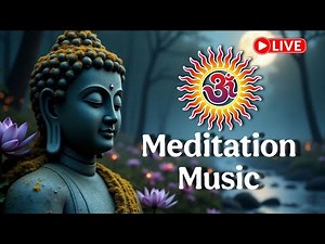 Maditation Music Live