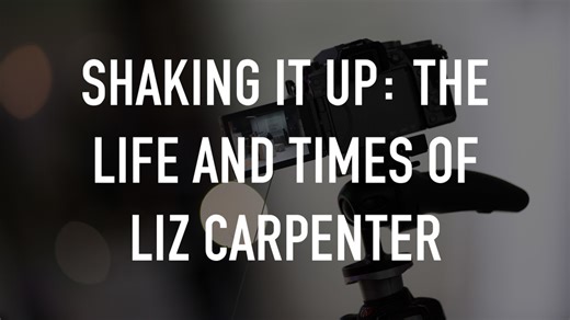 Shaking It Up: The Life & Times of Liz Carpenter - PBS Documentary - Where To Watch
