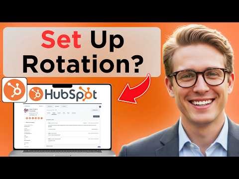 How to Set Up and Edit a Meeting Rotation in HubSpot (Full Guide 2026)