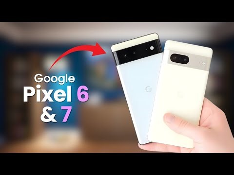 Google Pixel 6 & 7 — NEW UPDATE!