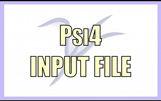 Psi4教程 | 输入文件格式