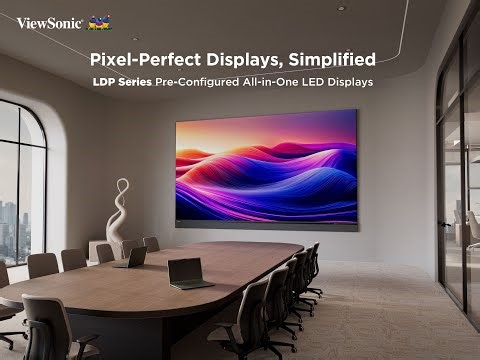 Pixel-Perfect Displays, Simplified– ViewSonic LDP Series 4K All-in-One dVLED Displays