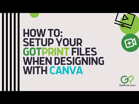 How to Set Up Your Canva Files for Printing | GotPrint.com