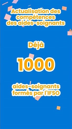 Déjà 1000 aides soignants formés !