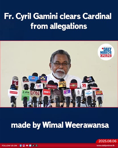 Fr. Cyril Gamini clears Cardinal from allegations made by Wimal Weerawansa | Daily Mirror