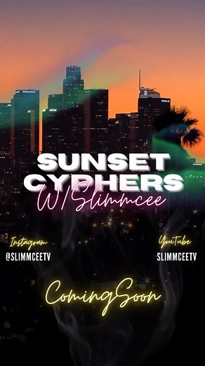 Main Page | @Slimmcee on Instagram: "Y’all ready for Sunset Cyphers W Slimmcee ?!⏳ Coming Soon. I’m so excited, this is FIRE 🔥 We’re ready for some fire guests + fire content!!! Who wants to cypher with @slimmcee 💨🌴🥂 LETSGOOOOO Comment 🌇🌇🌇🌇"