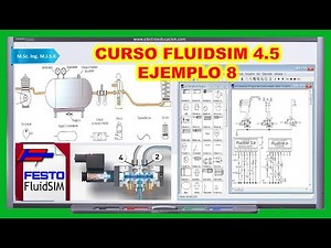CURSO FluidSIM 4.5 EJEMPLO 8