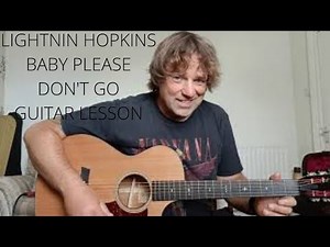 Baby Please Don't Go - Guitar Lesson