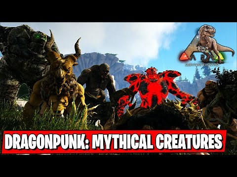Ark Dragonpunk Mythical Creatures Mod
