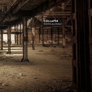 Edith Alonso - Collapse