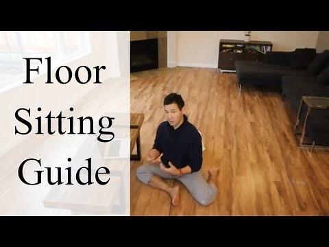 FLOOR SITTING GUIDE| HOW TO SIT COMFORTABLY, PAIN-FREE