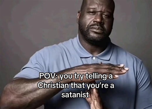POV: Telling a Christian You're a Satanist
