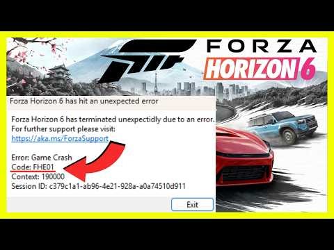 Fix Forza Horizon 6 Game Crash Error FHE01