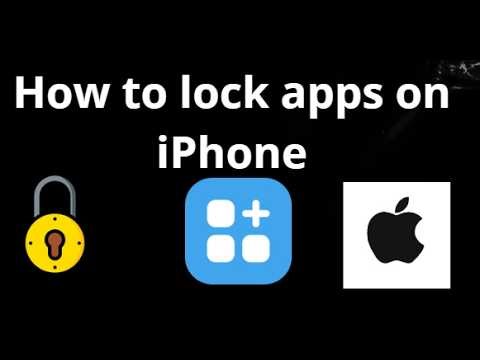 How to lock apps on iPhone - Complete guide