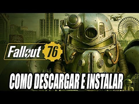 Como Descargar e Instalar Fallout 76 para PC