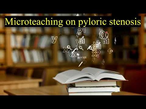 Microteaching on pyloric stenosis