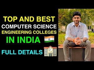 Top and Best Computer Science Engineering Colleges in India 2022 🔥🔥🔥 | Best Colleges for Engineering