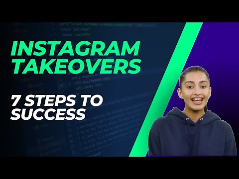 Instagram Takeover Ideas (7 Key Steps)