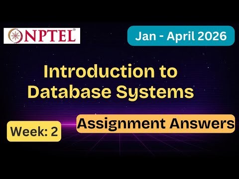 NPTEL Introduction to Database Systems Week 2 Assignment Answers With Explanation | Jan–Apr 2026