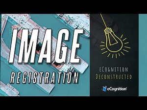 eCognition Deconstructed: Image Registration