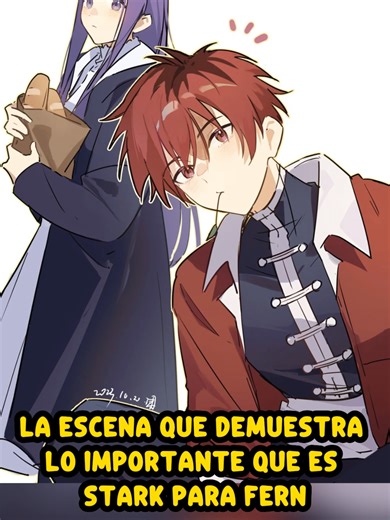 La escena que demuestra lo importante que es Stark para Fern #SousouNoFrieren #Frieren #Stark #Fern #AnimeShorts #Manga #AnimeRomance #StarkxFern #starkyfern #starkandfern