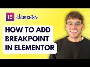 How to Add Breakpoint in Elementor [2026 Full Guide]