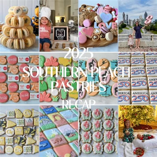 A look back at the magic of 2025 ✨🥰💕🍑 #southernpeachpastries | Southern Peach Pastries