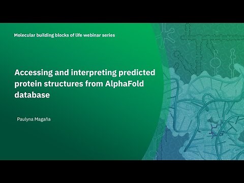 Accessing and interpreting predicted protein structures from AlphaFold database