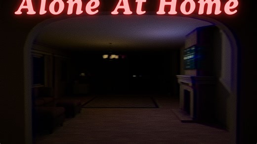 【D HUNTER】恐怖游戏《Alone At Home独自在家》全中文剧情完整版 【完】