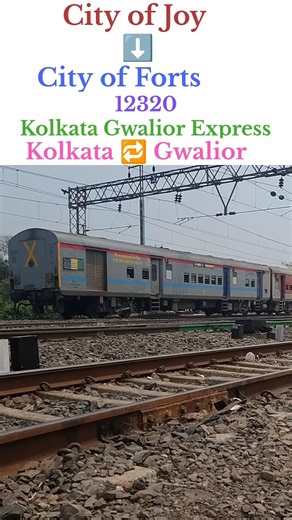 12320/ Kolkata Gwalior Express.#indianrailwayupdate #shortsvideo #youtubeshorts #railway