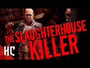 The Slaughterhouse Killer | Full Horror Movie in English | Bloodlust Turns Deadly