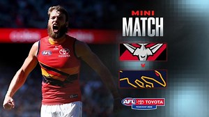 Mini-Match: Essendon v Adelaide