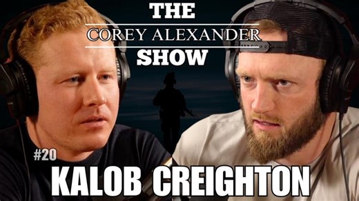 Green Beret Kalob Creighton: Combat in Syria, Shot at Home, DMT Experience- Corey Alexander Show #20 | Trent Nessler, MPT, DPT