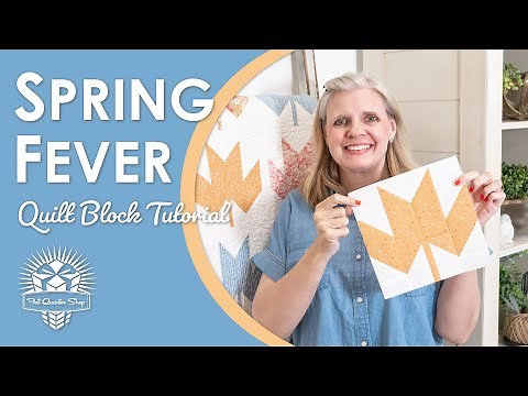 We've got SPRING FEVER for this Cute Quilt! Tutorial of Leaflets by Wendy Sheppard + Lella Boutique