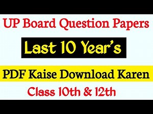 UP Board Previous Year Question Paper Kaise Download Karen | Class 10th & 12th PYQ PDF Download
