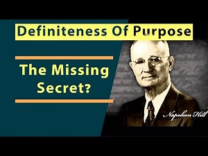 Definiteness Of Purpose Napoleon Hill - The Hidden Secret?
