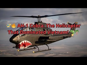 🚁🔥 AH-1 Cobra: The Helicopter That Dominated Vietnam! 🔫🌴