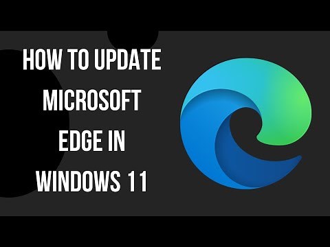 How to Update Microsoft Edge in Windows 11