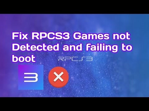 Fix RPCS3 Emulator Games are not detected or failing to boot