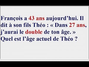 Mise en équation et résolution de problème