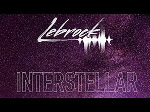 LeBrock - Interstellar