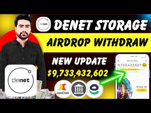 how to withdraw denet storage airdrop | denet storage airdrop withdrawal | denet airdrop update