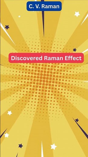 🔬 C. V. Raman – India’s Nobel Prize-Winning Physicist