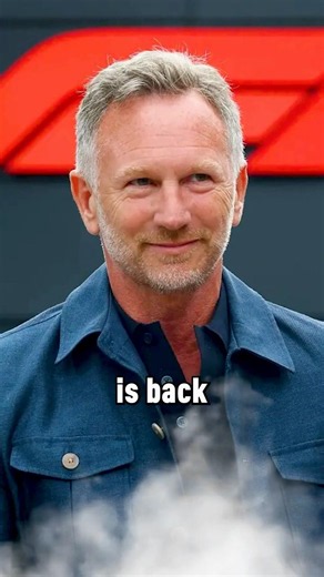 CHRISTIAN HORNER IS BACK