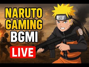 NARUTO Gaming BGMI Live stream