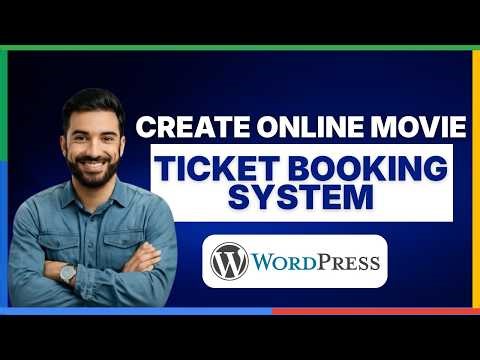 How to create an online movie ticket booking system with WordPress[LATEST GUIDE]
